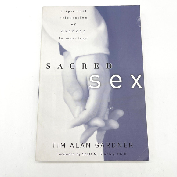 Sacred Sex: A spiritual Celebration Of‎ Oneness in Marriage Paperback Gardner - Picture 1 of 10